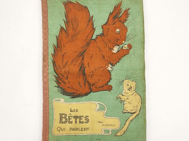 soft, book, for, babies, Rag, Book, illustrated, by, Morris, libro, stoffa, morbido, London, Pretty, tales, Hachette, Paris, 1910, Les, betes, qui, parlent, animali, che, parlano, inizi, 900, XXsec, 